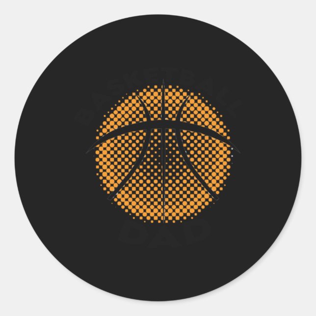 Basketball Dad 1  Classic Round Sticker (Front)