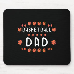 Basketball Dad Fan Best Daddy Ever Hooper Mouse Pad