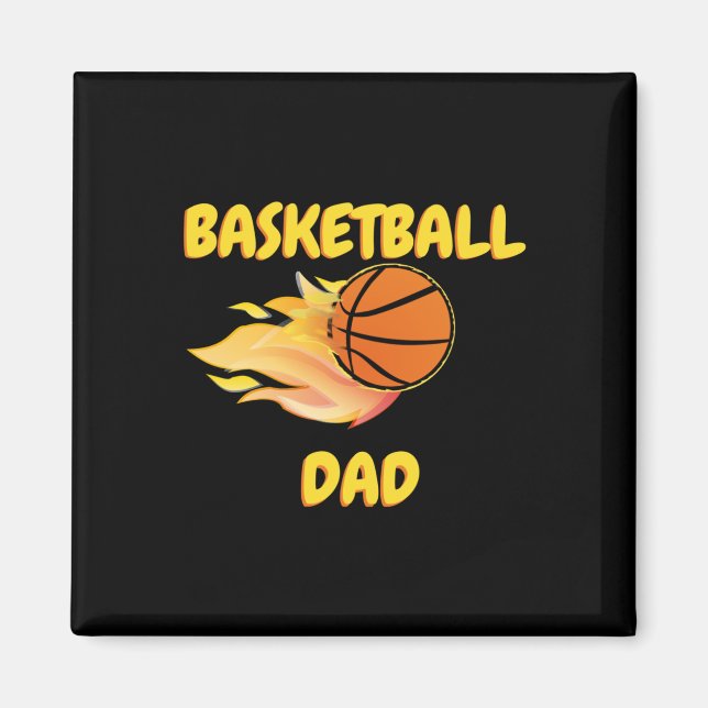 Basketball Dad Fiery Basketball Gift Design  Magnet (Front)