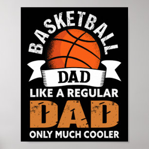 Basketball Dad - Fun Basketball Dad  Poster