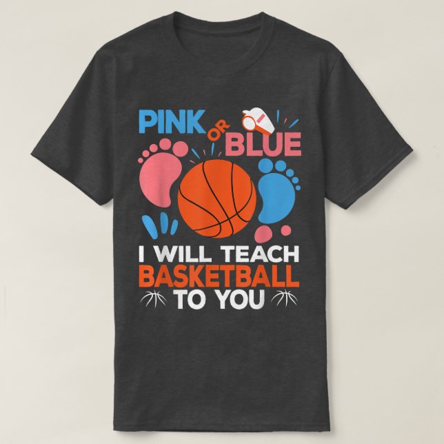 Basketball Daddy To Be Gender Reveal Baby Shower P T-Shirt