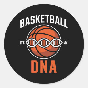Basketball Dna - Pion Runs In My Blood Classic Round Sticker