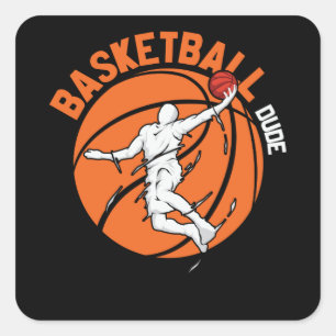 Basketball Dude Design for Basketball Lover Square Sticker