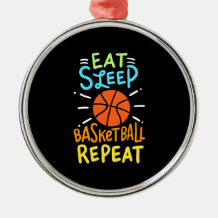 Basketball - Eat Sleep Basketball Repeat Metal Ornament