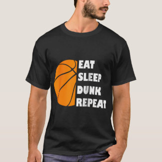 Basketball Eat Sleep Dunk Repeat 	 Baseball Tee