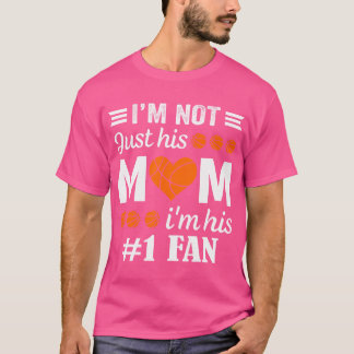 Basketball Fan Mum Quote T-Shirt