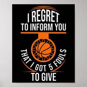 Basketball Fouls Quote Funny Basketball 5 Foul Cha Poster