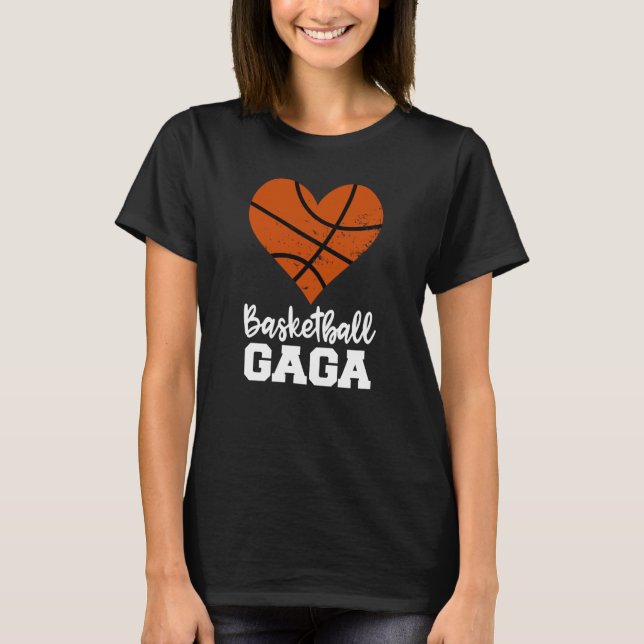 Basketball Gaga Basketball Heart Grandma Gaga T-Shirt (Front)