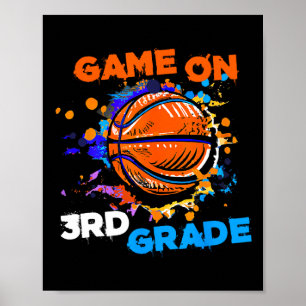 Basketball Game On 3rd Grade 1st Day Of School Tea Poster