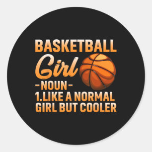 Basketball Girl Definition Basket Ball Woman Sport Classic Round Sticker