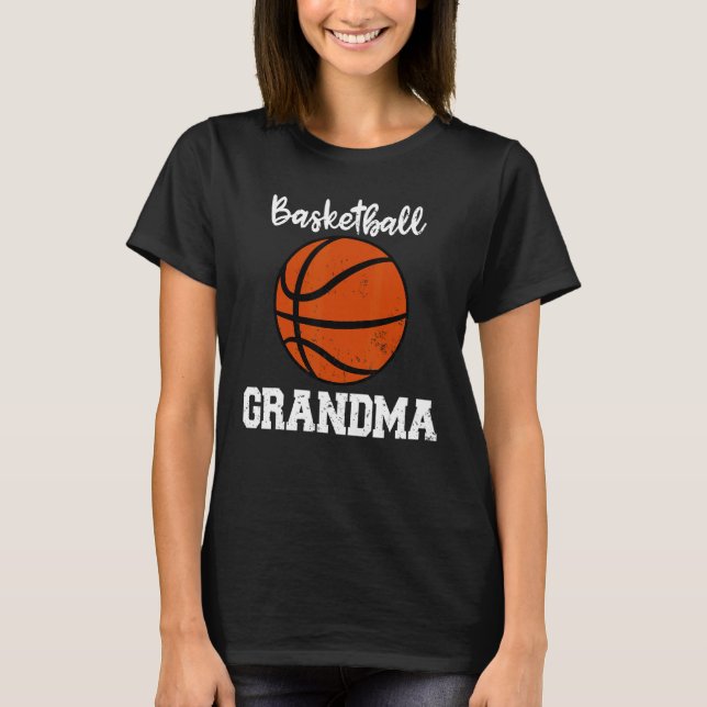 Basketball Grandma  Basketball Player Grandma T-Shirt (Front)