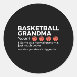 Basketball Grandma Definition Grandson's Largest F Classic Round Sticker