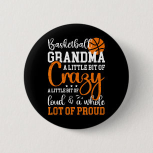 Basketball Grandma Proud Grandmother Of A Basketba 6 Cm Round Badge