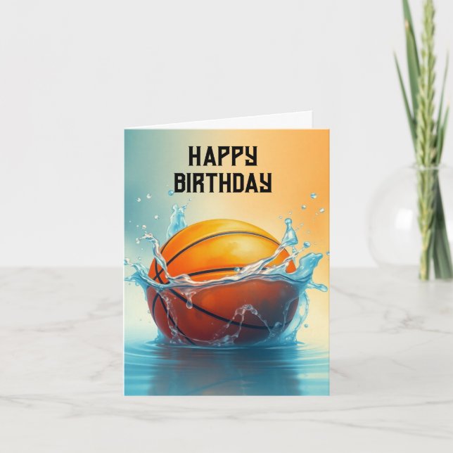 Basketball Happy Birthday Hitting Water  Card (Front)