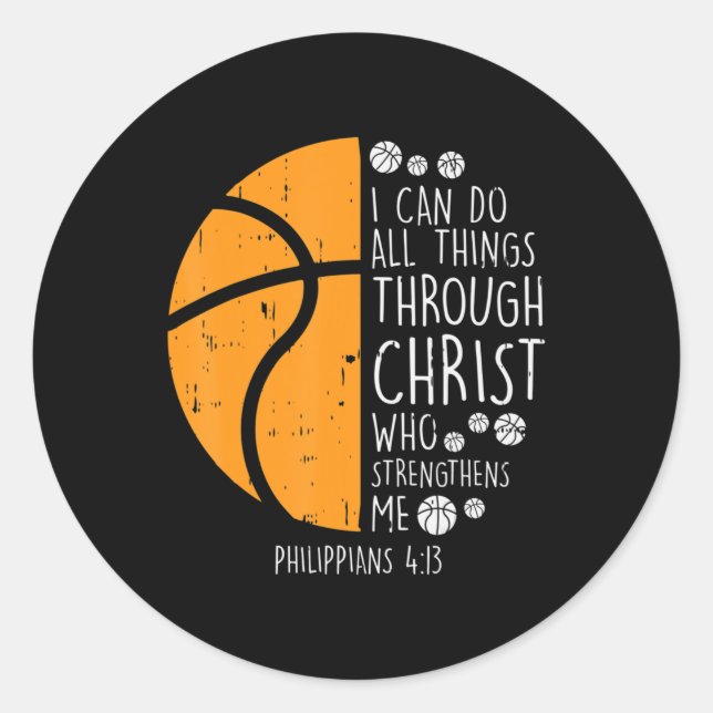 Basketball I Can Do Things Bible Verse God Jesus Classic Round Sticker (Front)