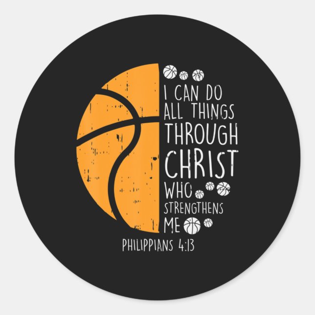 Basketball I Can Do Things Bible Verse God Jesus Classic Round Sticker (Front)