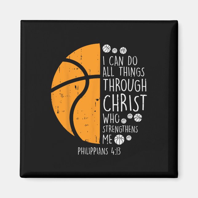 Basketball i can do things Bible Verse God Jesus G Magnet (Front)