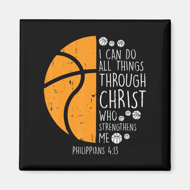 Basketball I Can Do Things Bible Verse God Jesus Magnet (Front)