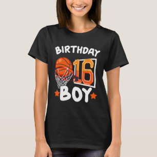Basketball Im 16 Years Old 16th Birthday Boy Decor T-Shirt
