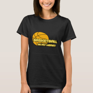 Basketball In My Heart Funny S - Gift For T-Shirt