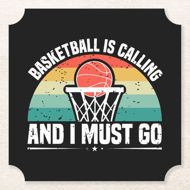 Basketball is Calling and I Must Go Paper Coaster (Front)