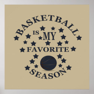 basketball is my favorite season poster