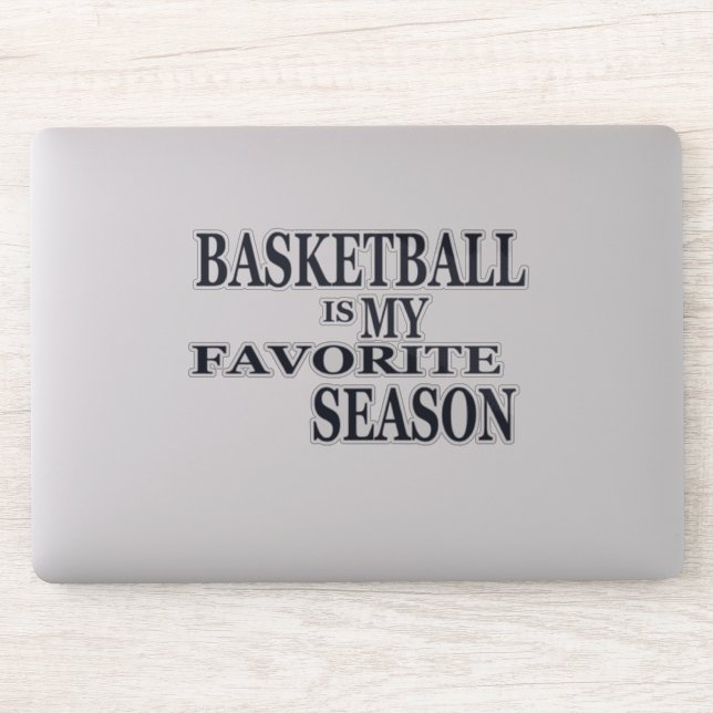 Basketball is my favourite season (Computer)