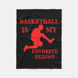 Basketball Is My Favourite Season 7 Fleece Blanket