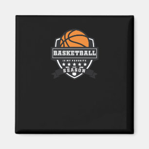 Basketball Is My Favourite Season 9  Magnet