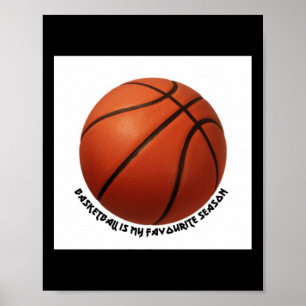 Basketball Is My Favourite Season Active Poster