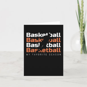 Basketball Is My Favourite Season Basketball Card