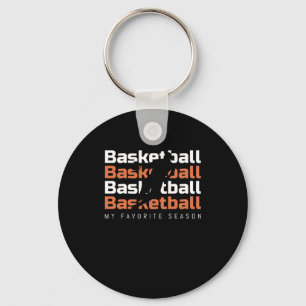 Basketball Is My Favourite Season Basketball Key Ring