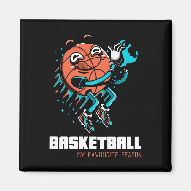 Basketball Is My Favourite Season Fun  Magnet (Front)