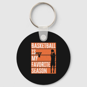 Basketball Is My Favourite Season Key Ring
