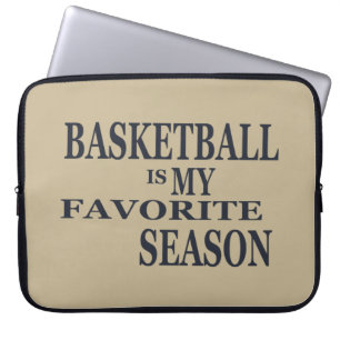 basketball is my favourite season laptop sleeve