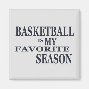 basketball is my favourite season magnet