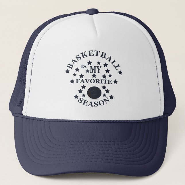 Basketball is my favourite season trucker hat (Front)