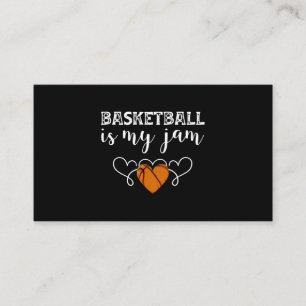 Basketball Is My Jam - Funny Basketball Gift Business Card