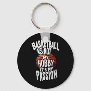 Basketball Is My Pion Key Ring