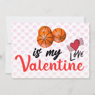 Basketball is my valentine for Player  Holiday Card