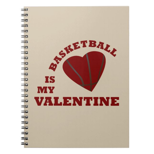 basketball is my valentine with red heart ball notebook (Front)