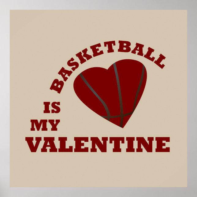 basketball is my valentine with red heart poster (Front)