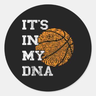 Basketball It's In My DNA Fingerprint Playing Bask Classic Round Sticker