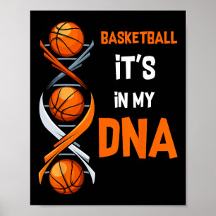 Basketball It's In My Dna Fun Player Coach Team Sp Poster