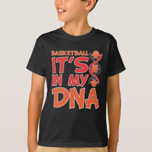 Basketball It's In My DNA Player Coach Team Sport T-Shirt