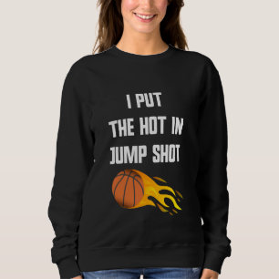 Basketball Jump Shot word game for basketball play Sweatshirt