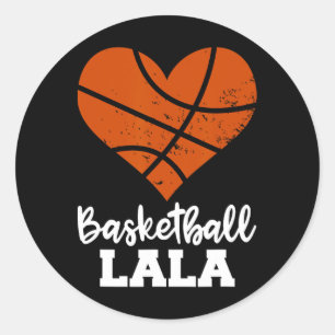 Basketball Lala Fun Basketball Heart Grandma La La Classic Round Sticker