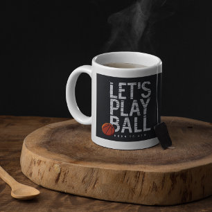 Basketball Lets Play Ball Born to Win Sports Coffee Mug