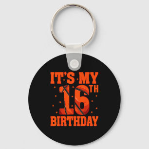 Basketball Lover 16 Years Old It's 16th Laugh Key Ring