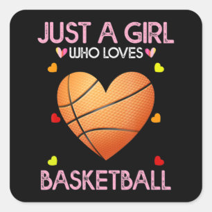 Basketball Lover Women Gift Just A Girl Who Loves Square Sticker